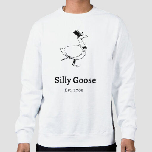 Funny Est 2005 Silly Goose Sweatshirt Cheap