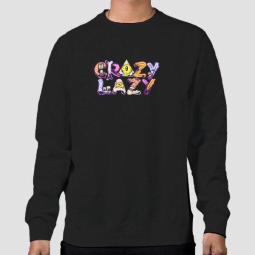 Funny Text Crazy Lazy Sweatshirt Cheap