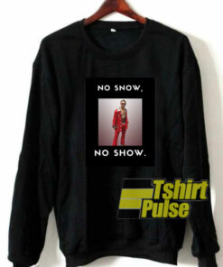 Gardner Minshew No Snow No Show sweatshirt