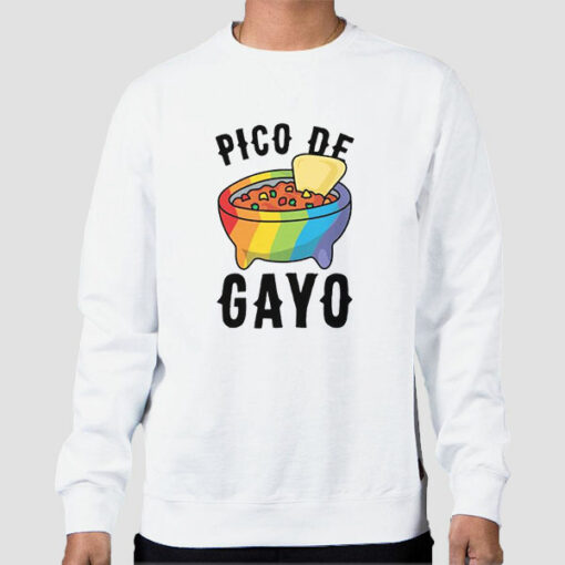 Gay Food Pico De Gayo Sweatshirt Cheap