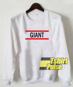 Giant sweatshirt