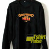 Girlfriend From Hell sweatshirt