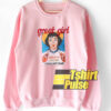 Great Girl Printed sweatshirt