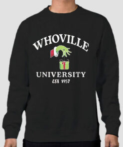 Grinch Whoville University Est 1957 Sweatshirt Cheap 3 Grinch Whoville University Est 1957 Sweatshirt Cheap 4