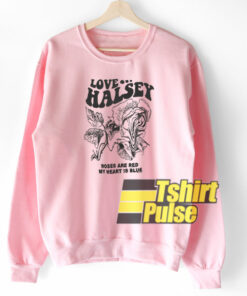 Halsey Love Rose sweatshirt Halsey Love Rose sweatshirt