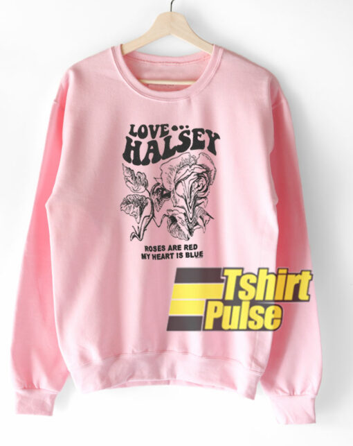 Halsey Love Rose sweatshirt