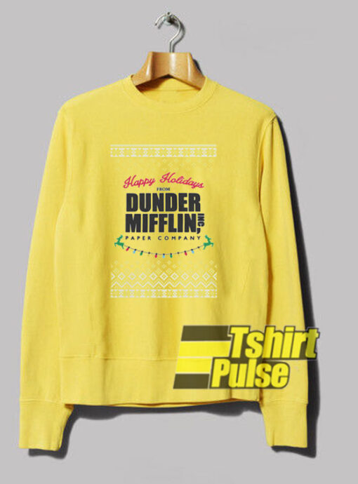 Happy Holidays From Dunder Mifflin sweatshirt