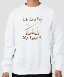 Harry Potter Its Not Leviosa Sweatshirt Cheap Harry Potter Its Not Leviosa Sweatshirt Cheap