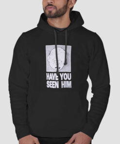 Have U Seen Him Graphic Sweatshirt Cheap 1 Have U Seen Him Graphic Sweatshirt Cheap 2