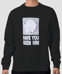 Have U Seen Him Graphic Sweatshirt Cheap 3 Have U Seen Him Graphic Sweatshirt Cheap 4