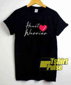 Heart Warrior t-shirt for men and women tshirt
