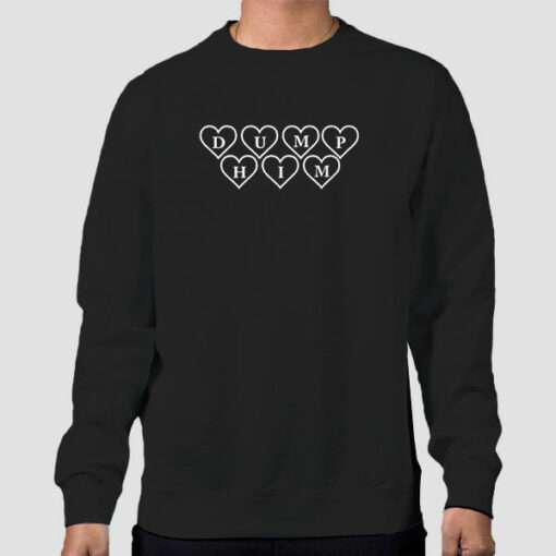 Hearts Dump Him Britney Spears Sweatshirt Cheap