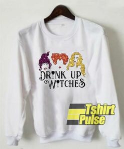 Hocus Pocus Drink Up Witches sweatshirt 1
