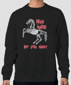 Horse Dead Inside but Still Horny Sweatshirt Cheap 3 Horse Dead Inside but Still Horny Sweatshirt Cheap 4