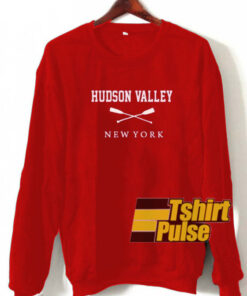 Hudson Valley New York sweatshirt