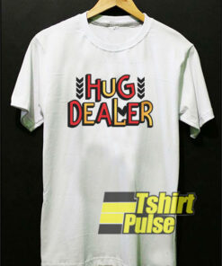Hug Dealer Art Letter t-shirt for men and women tshirt