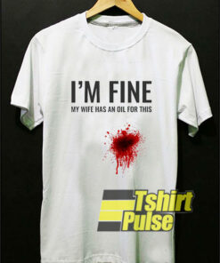 I’m Fine Funny Essential t-shirt for men and women tshirt