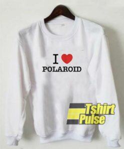 I Love Polaroid sweatshirt 1