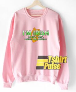 I'm Irish sweatshirt 1 Im Irish sweatshirt 2