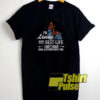 Im Living My Bfest Life t-shirt for men and women tshirt