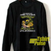 I’m a grumpy old sweatshirt