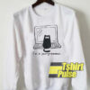 I’m a purrgrammer sweatshirt