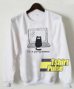 I’m a purrgrammer sweatshirt