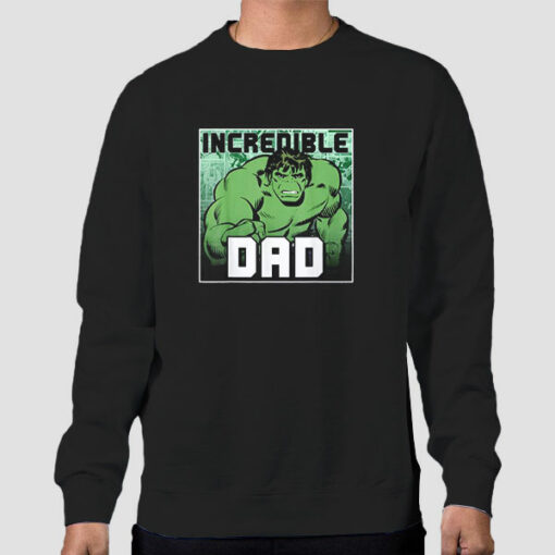 Incredible Dad Hulk T Shirt Cheap