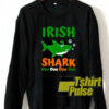 Irish shark doo doo doo sweatshirt