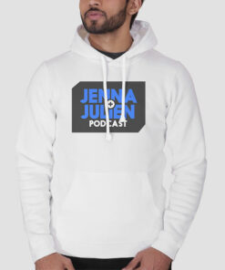 Jennajulien Merch Podcast Sweatshirt Cheap 1 Jennajulien Merch Podcast Sweatshirt Cheap 2