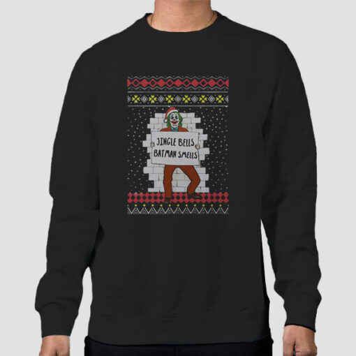 Jingle Bells Batman Smells Joker Sweatshirt Meme Cheap