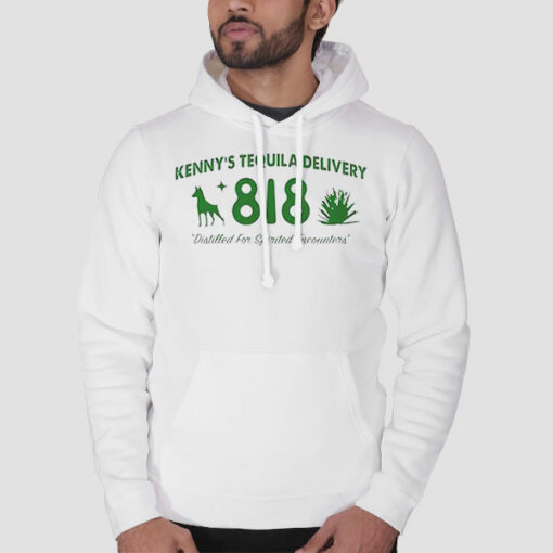 Kennys Delivery 818 Tequila Sweatshirt Cheap