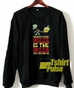 Krusty Krab Pizza sweatshirt