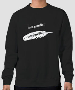 Lana Parrilla Merchandise Quotes Sweatshirt Cheap Lana Parrilla Merchandise Quotes Sweatshirt Cheap