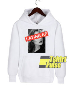 Latina AF Close Eyes hooded sweatshirt clothing unisex hoodie 1