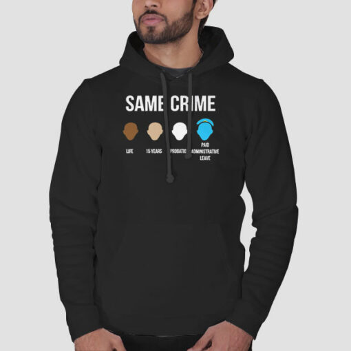 Lebron James Same Crime Sweatshirt Cheap