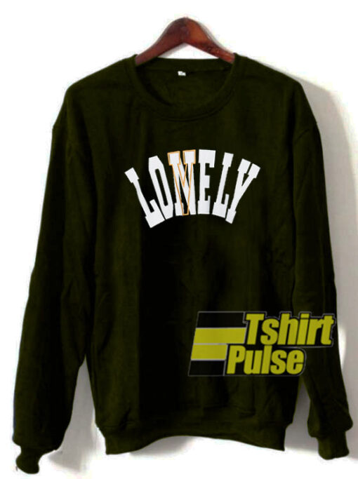 Lonely Lovely sweatshirt