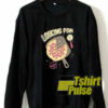 Looking For Pizza Print sweatshirt