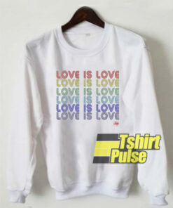 Love is Love Retro Rainbow sweatshirt