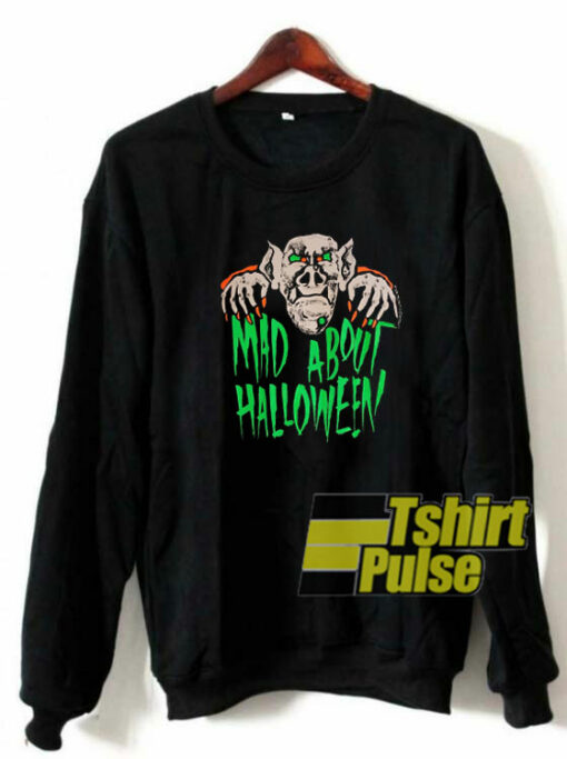 Mad About Halloween sweatshirt