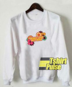 Make Love Not War Groovy sweatshirt 1 Make Love Not War Groovy sweatshirt 2
