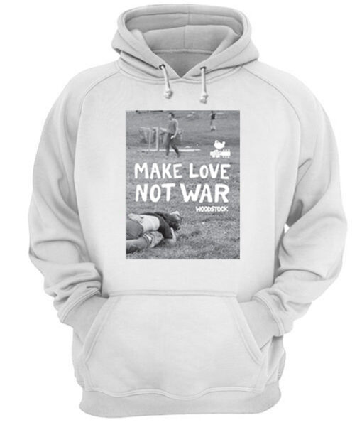 Make Love Not War Woodstock Hoodie