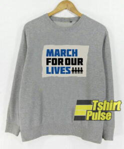 March For Our Lives sweatshirt