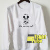 Mickey Do You Love Me sweatshirt