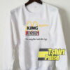 Mighty King Jesus sweatshirt