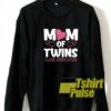 Mom Of Twins sweatshirt