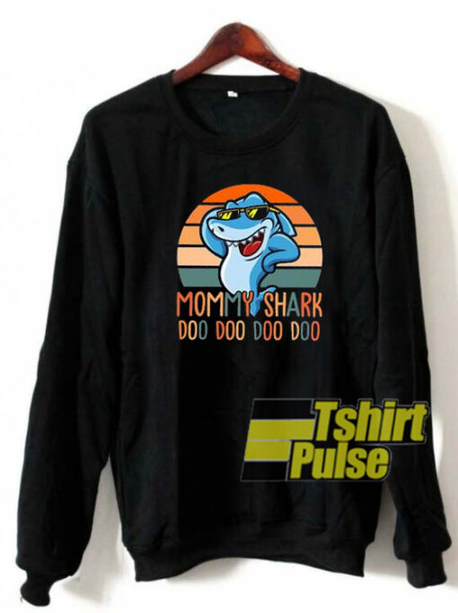 Mommy Shark Doo Doo Doo sweatshirt