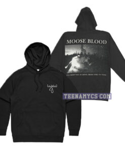 Moose Blood I’ll Keep You In Mind From Time To Time Hoodie
