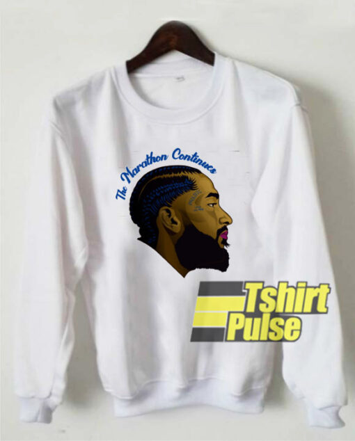 Nipsey Hussle The Marathon Continues sweatshirt