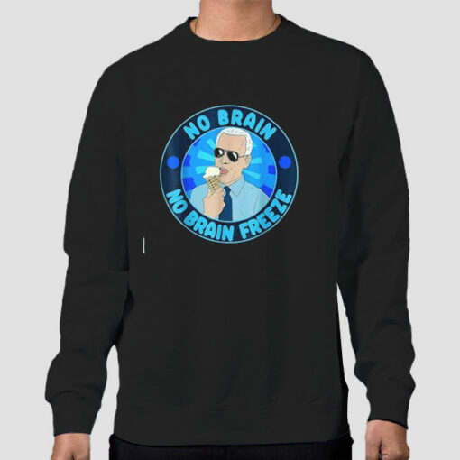 No Brain Freeze Joe Biden Ice Cream Sweater Cheap